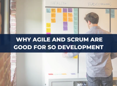 Agile and Scrum in Software Development: How They Drive Success and Enhance Productivity
