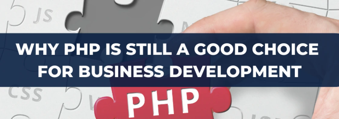 PHP Web Development: The Current State, Evolution and Future of PHP for High-Performance Websites