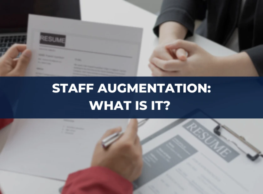 Looking for an IT professional? Staff Augmentation Could be an Answer