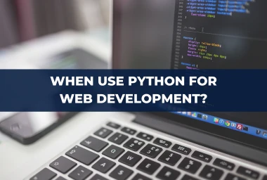 Python for Web Development: Exploring the Advantages and Opportunities