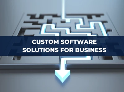 Customized Software Solutions for Business Efficiency and Productivity