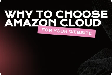 The Benefits of Using Amazon Web Services for Your Website: How AWS Can Help Your Business Grow